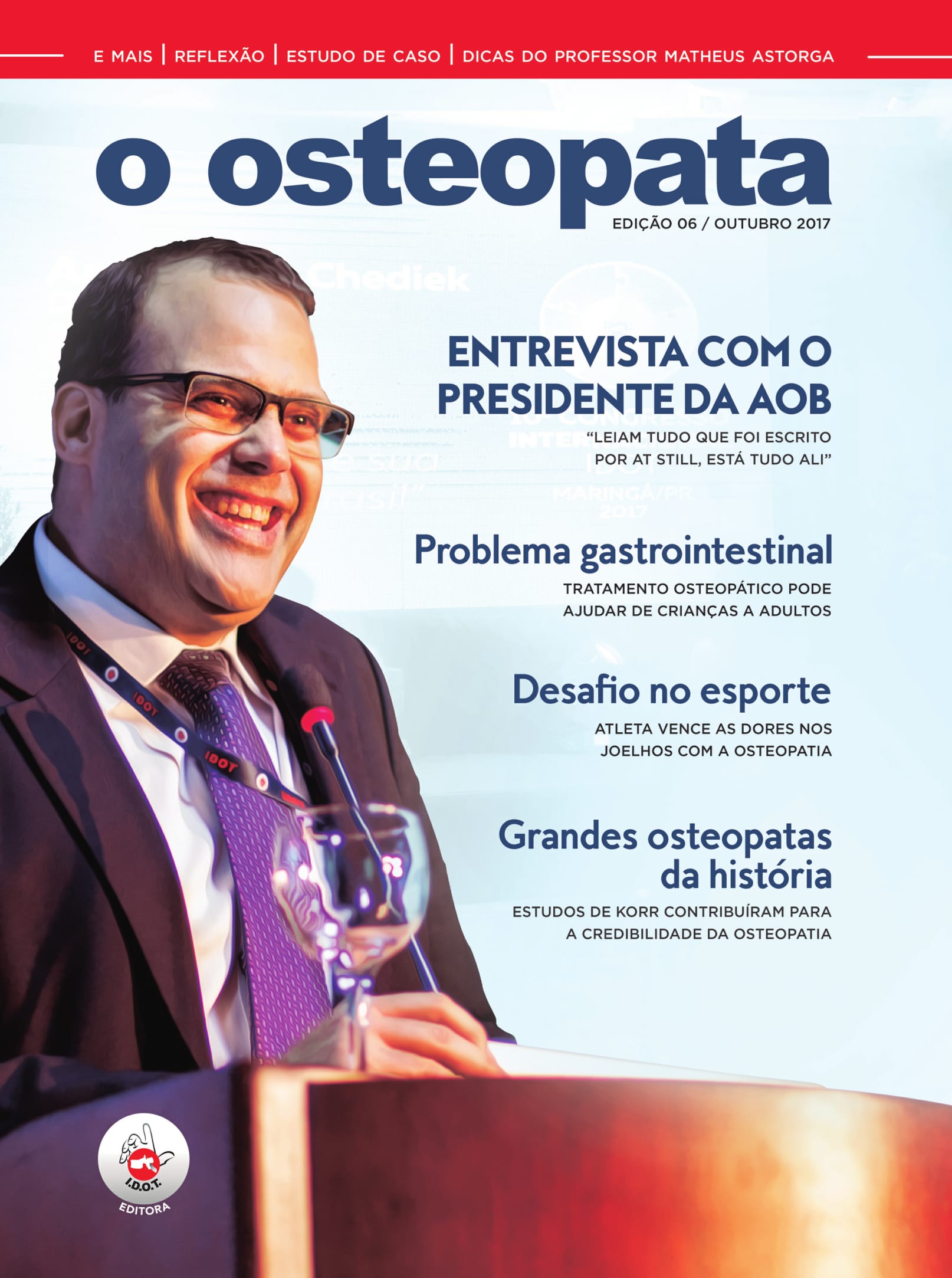 Entrevista com o presidente da AOB – A revista​ ​O Osteopata​ Ed.0​5